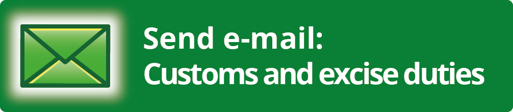 Send e-mail: Customs and excise duties