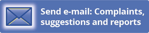 Send e-mail: Complaints, suggestions and reports