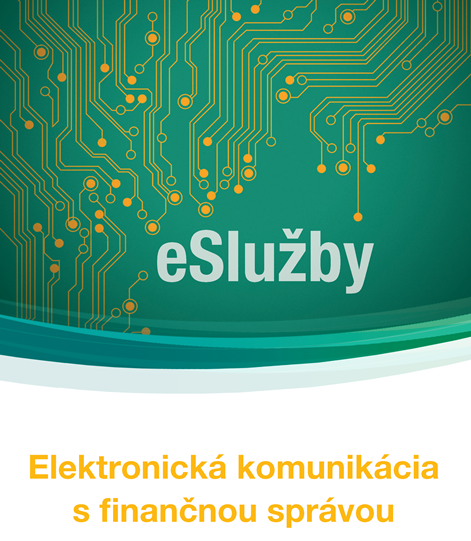 Leták Elektronická komunikácia s finančnou správou [.pdf; 1,88 MB; nové okno]