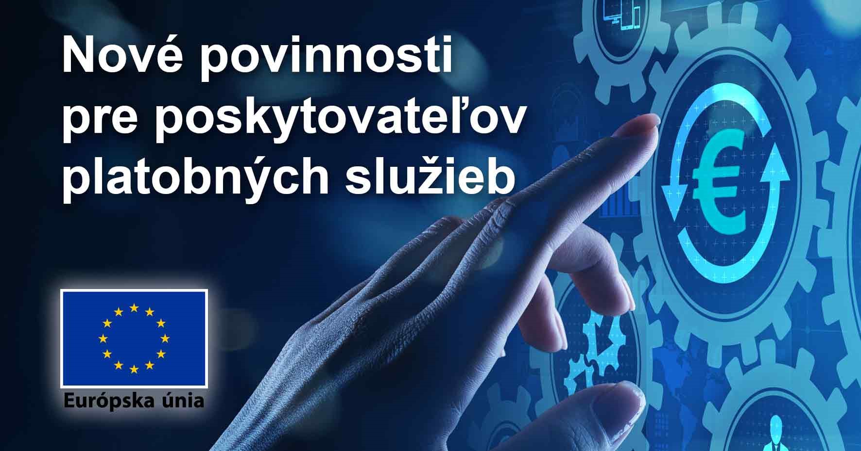 Ilustračný obrázok k novým povinnostiam pre poskytovateľov platobných služieb