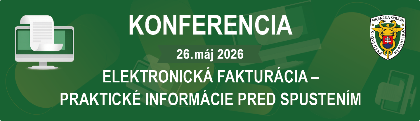 Baner s textom Konferencia: Elektronická fakturácia – praktické informácie pred spustením