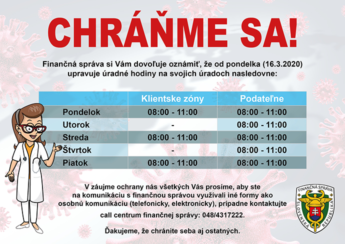 Upravené úradné hodiny na úradoch FS Upravené úradné hodiny na úradoch FS