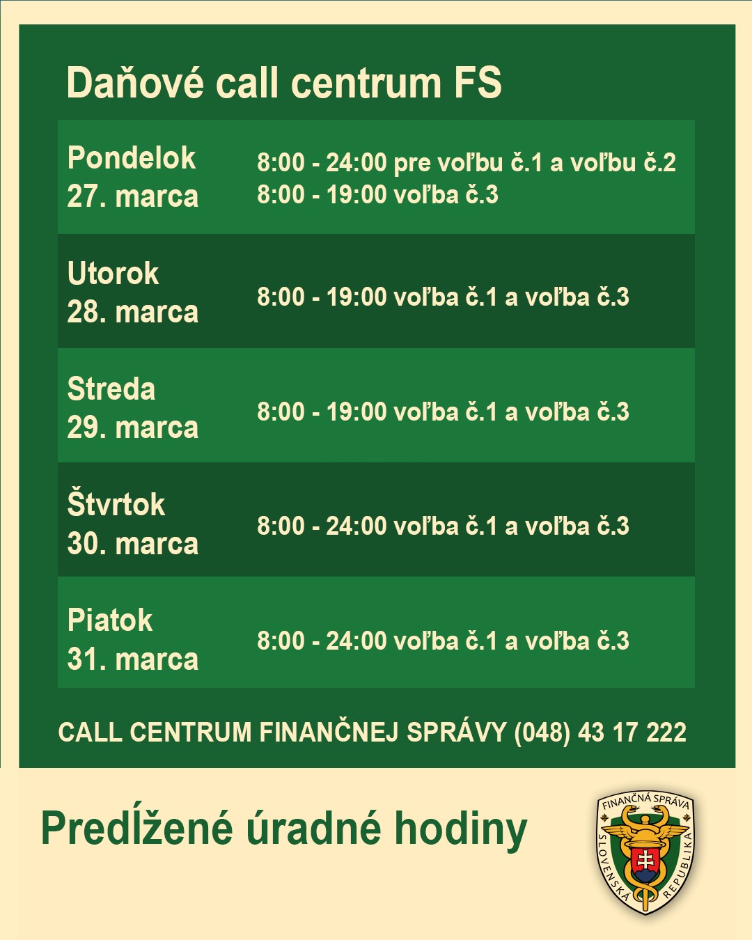 Obrázok obsahujúci informáciu o úradných hodinách na Call Centre Obrázok obsahujúci informáciu o úradných hodinách na Call Centre